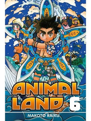 cover image of Animal Land, Volume 6